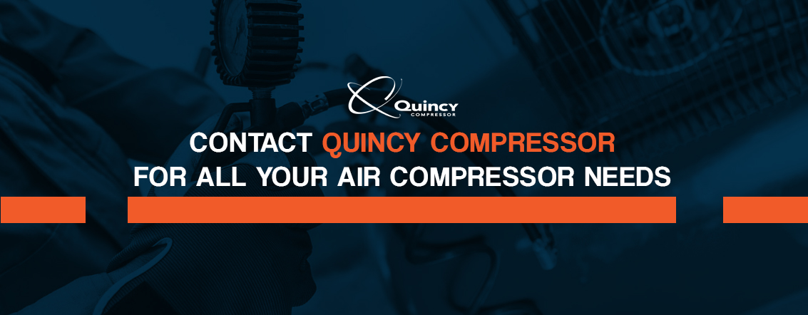 Contact Quincy Compressor for All Your Air Compressor Needs